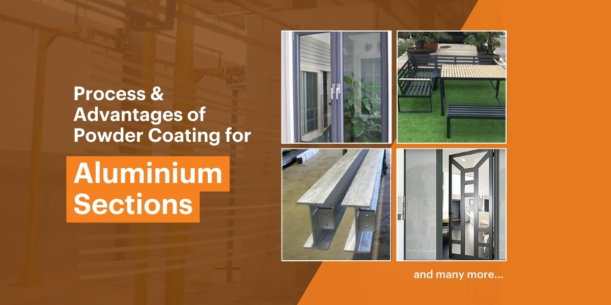 Process and Advantages of Powder Coating for Aluminium Sections