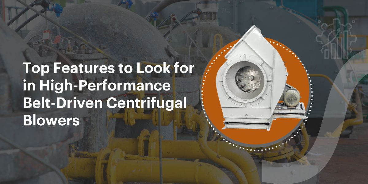 High-Performance Belt-Driven Centrifugal Blowers