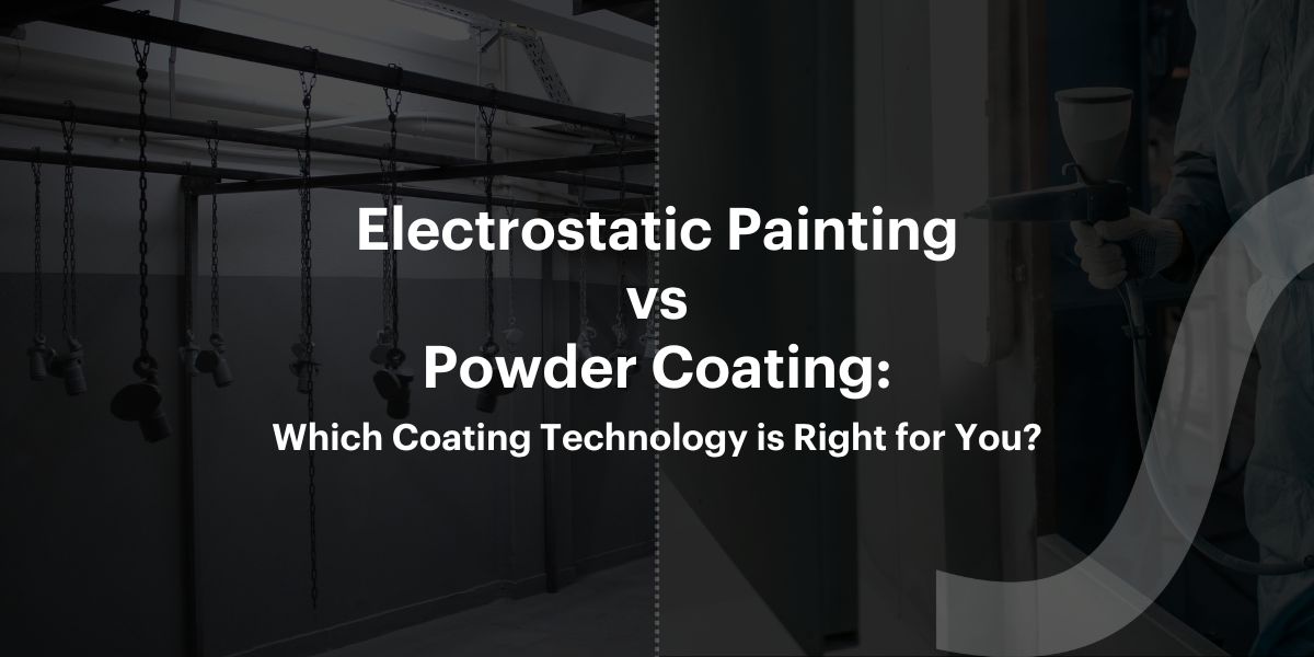 Electrostatic Painting vs Powder Coating | Statfield India